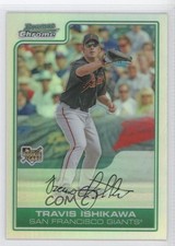 2006 Bowman Draft Chrome Refractor Travis Ishikawa #BDP33 0a1