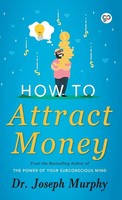 Joseph Murphy | How To Attract Money | Buch | Englisch (2018) | Gebunden