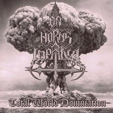 On Horns Impaled - Total World Domination (CD...