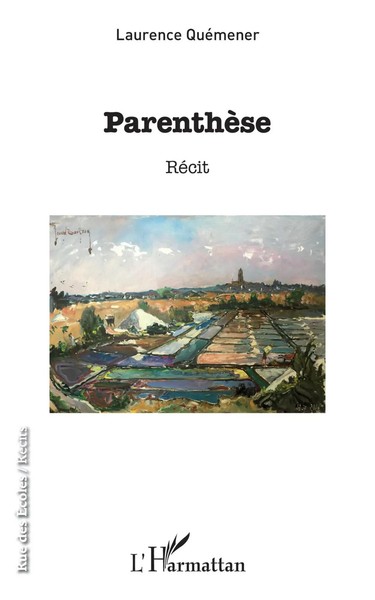 Laurence QuéMener | ParenthèSe | Taschenbuch | FranzöSisch (2020) | RéCit-image