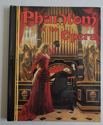 Phantom of the Opera - Unknown Binding - VERY GOOD