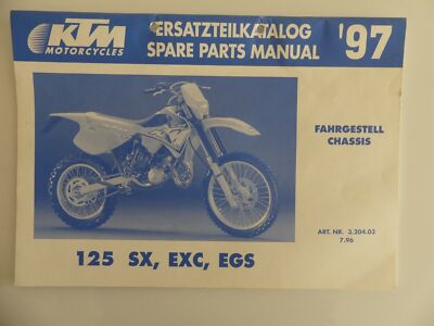 KTM 125 SX EXC EGS Ersatzteilkatalog part list Fahrgestell Handbuch 1997 B0250