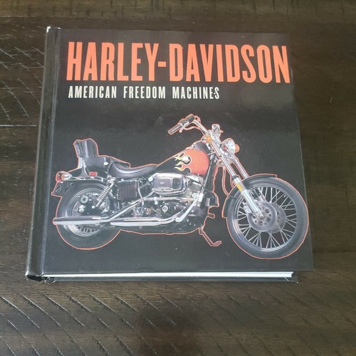 Harley-Davidson : American Freedom Machines by Publications International Ltd. …