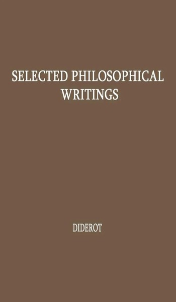 Denis Diderot (U. A.) | Selected Philosophical Writings. | Buch | Englisch-image