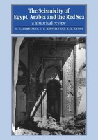 N. N. Ambraseys / The Seismicity Of Egypt, Arabia And The Red Sea9780521020251