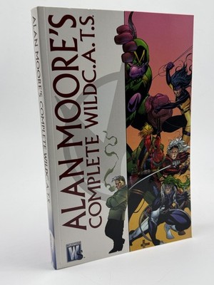 Alan Moore: The Complete WildC. A. T.s Moore, Alan  Softcover First Edition Wild
