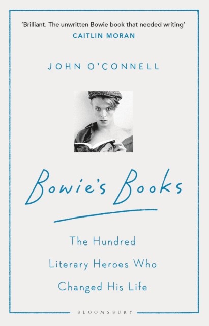 Bowie's Books by John O'Connell (Paperback Book)