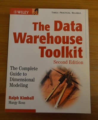 The Data Warehouse Toolkit: The Complete Guide to Dimensional Modeling - pap...