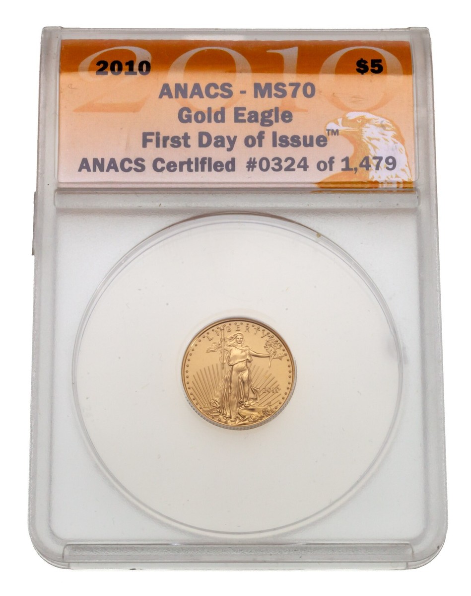 2010 G$5 1/10 Oz. Gold American Eagle Graded by ANACS as MS 2010 G$5 1/10 Oz. Gold American Eagle Graded by ANACS as MS