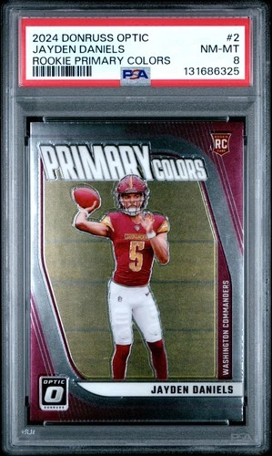 2024 PANINI DONRUSS OPTIC RC PRIMARY COLORS #2 JAYDEN DANIELS ROOKIE RC PSA 8