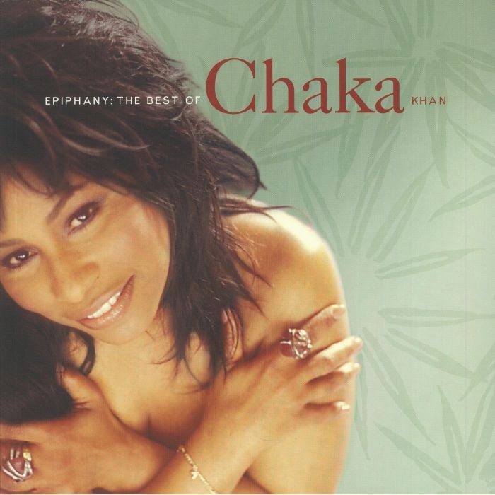 CHAKA KHAN - Epiphany: The Best Of Chaka Khan (reissue) - Vinyl (LP)