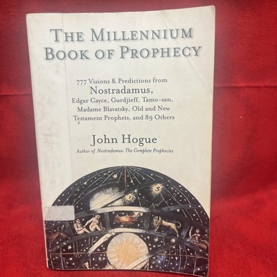 The Millennium Book of Prophecy: 777 Visions and Predictions (b17)