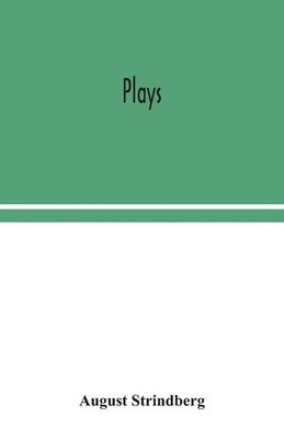 August Strindberg | Plays | Taschenbuch | Englisch (2020) | Alpha Editions