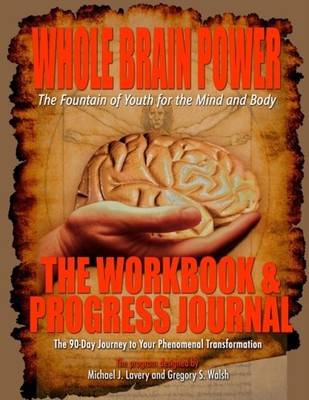 Walsh - Whole Brain Power  Workbook  Progress Journal - New paperback - X555z