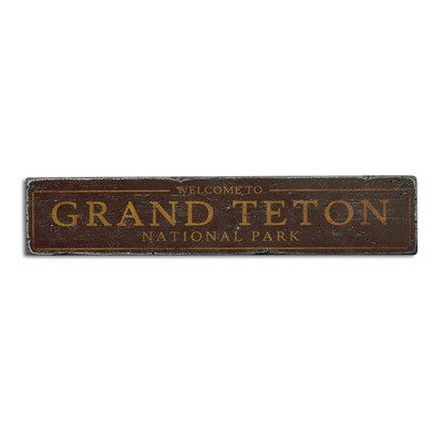 Welcome To Grand Teton National Park - Rustic Distressed Wood Sign