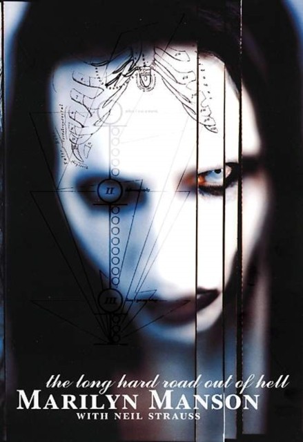 Long Hard Road Out of Hell by Marilyn Manson (Paperback Book)