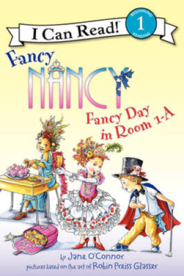 Fancy Nancy: Fancy Day in Room 1-A (I Can Read Level 1) - Paperback - GOOD