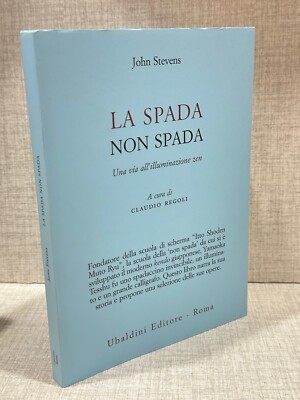 DAS SCHWERT OHNE SCHWERT John Stevens und Ubaldini