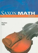 Saxon Math Course 3 (2007 Student edition) - Hardcover - GOOD