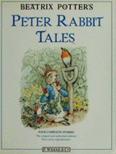 Peter Rabbit Tales: The Tale of Peter Rabbit, the Tale of Benjamin ...