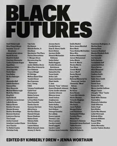Black Futures, Drew, Kimberly,Wortham, Jenna, Very Good Book