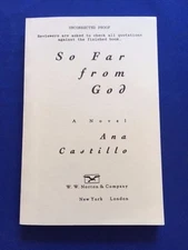 SO FAR FROM GOD - UNCORRECTED PROOF SIGNED BY ANA CASTILLO 