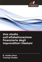 R. Arokia Doss (U. A.) | Uno Studio Sull'alfabetizzazione Finanziaria Degli...