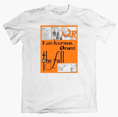 THE FALL I Am Kurious Oranj T-Shirt 80er Post Punk Band Tee Vintage Style Unisex