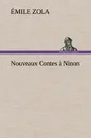 Nouveaux Contes à Ninon | ÉMile Zola | FranzöSisch | Buch | 164 S. | 2012
