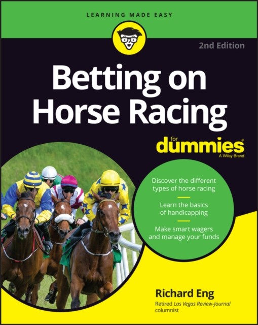 Betting on Horse Racing For Dummies by Richard Eng (Paperback Book)