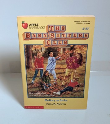 Baby-Sitters Club #47: Mallory on Strike, (Paperback, 1991) Ann M. Martin