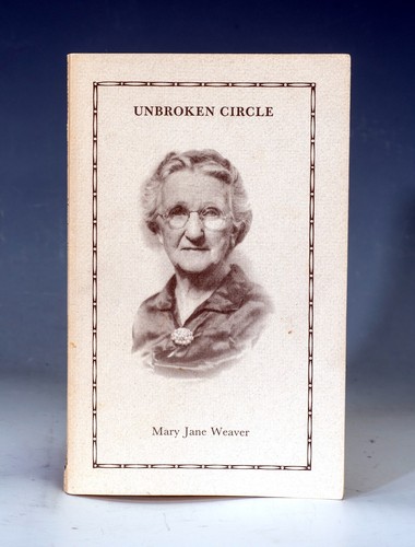 Unbroken Circle by Mary Jane Weaver Woman's Pioneer Texas History - Picture 1 of 9
