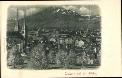 Ak Luzern Stadt Schweiz, Panorama mit Pilatus - 10615710