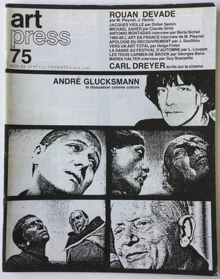 art press Nr. 75 November 1983 André Glucksmann Rouan Devade Carl Dreyer Muntada