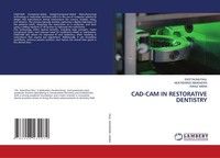 CAD-CAM In Restorative Dentistry Swetalina Paul