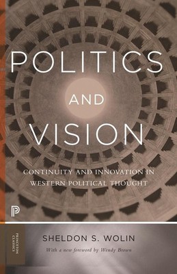 Politics and Vision | Sheldon S. Wolin | englisch