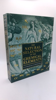 Williams The Natural Selection of the Chemical Elements The Environment and L..