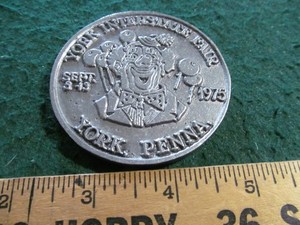 VINTAGE 1975 York PA Oversized Coin Inter State 119th Fair Metal Token Sep 5-13