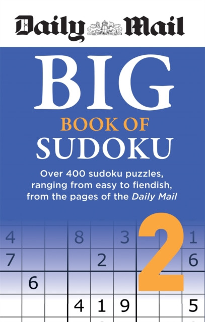 Daily Mail Big Book of Sudoku Volume 2 by Daily Mail (Paperback Book)