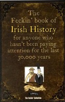 Colin Murphy (U. A.) | The Feckin' Book Of Irish History | Buch | Englisch