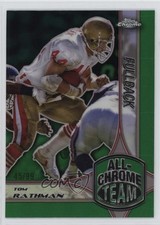 2024 Topps Chrome All-Chrome Team Green Refractor 45/99 Tom Rathman #ACT-2 7gv