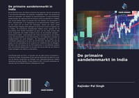 Rajinder Pal Singh | De Primaire Aandelenmarkt In India | Taschenbuch (2021)
