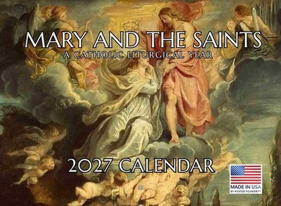 Mary And The Saints Catholic Calendar 2027 Religious Monthly Wall