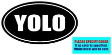YOLO Oval Euro Vinyl decal sticker Graphic Die Cut CAR Truck Window 12"