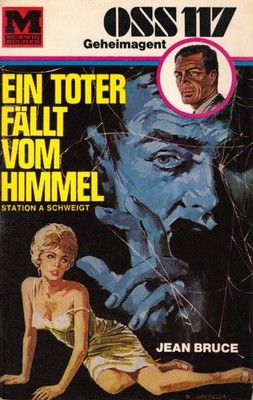 Möwig Bücher : Geheimagent OSS117 : Jean Bruce : Ein Toter fällt vom Himmel