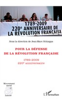 Jean-Marc Schiappa | Pour La DéFense De La RéVolution FrançAise | Taschenbuch