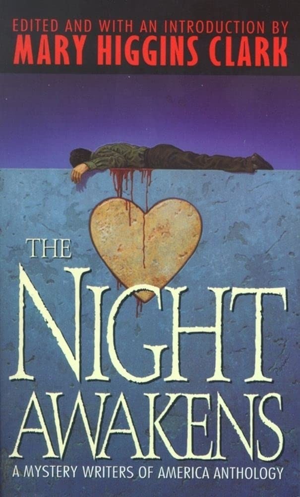 The Night Awakens: A Mystery Writers of America Anthology by Clark