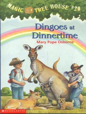 DINGOES AR DINNERTIME JUNGEN MARY POPE OSBORNE SCHOLASTIC INC. 2000