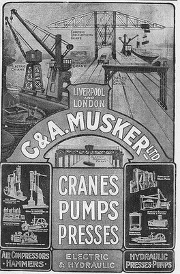 C&A MUSKERS Liverpool Krane Pumpen & Pressen - antike Technik Werbung 1909