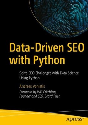 Voniatis - Data-Driven SEO with Python   Solve SEO Challenges with Dat - X555z